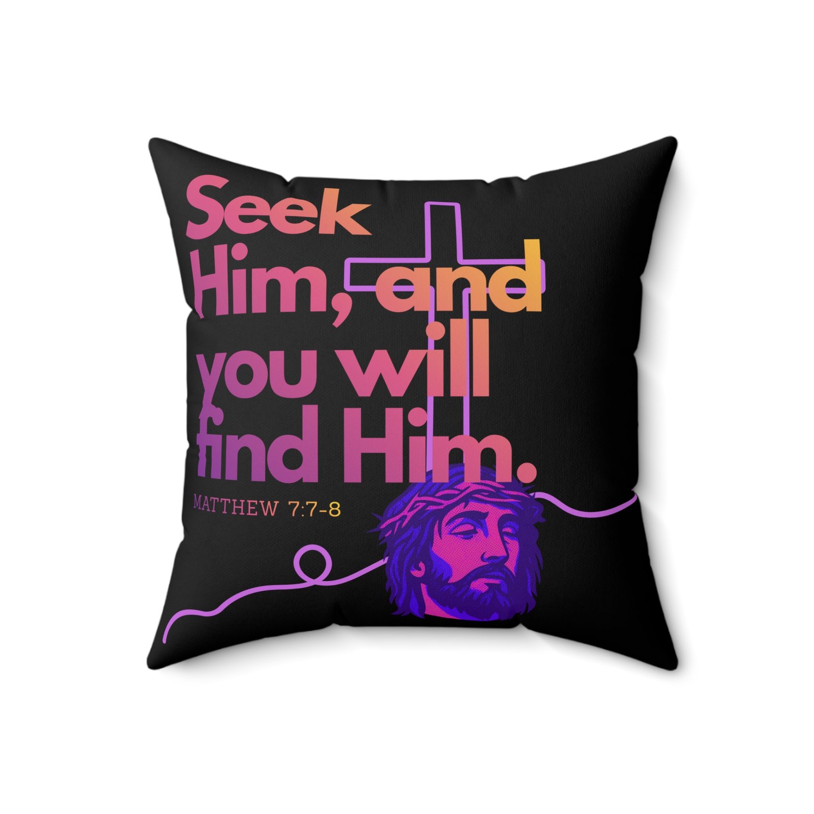Seek Him: Matthew 7:7-8 Throw Pillow - Image 5