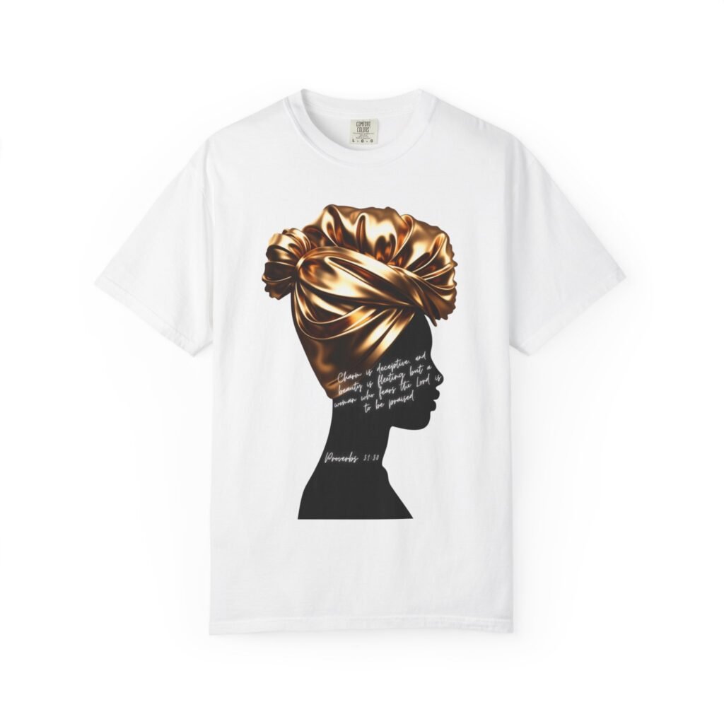 Proverbs 31:30 Gold Headwrap- T-Shirt