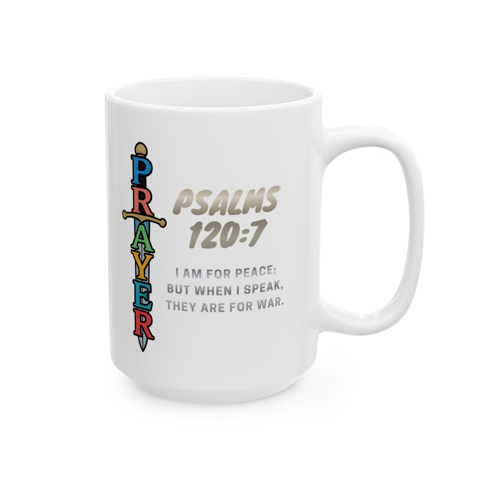 Psalm 120:7: Prayer Sword - Ceramic Mug - Image 6