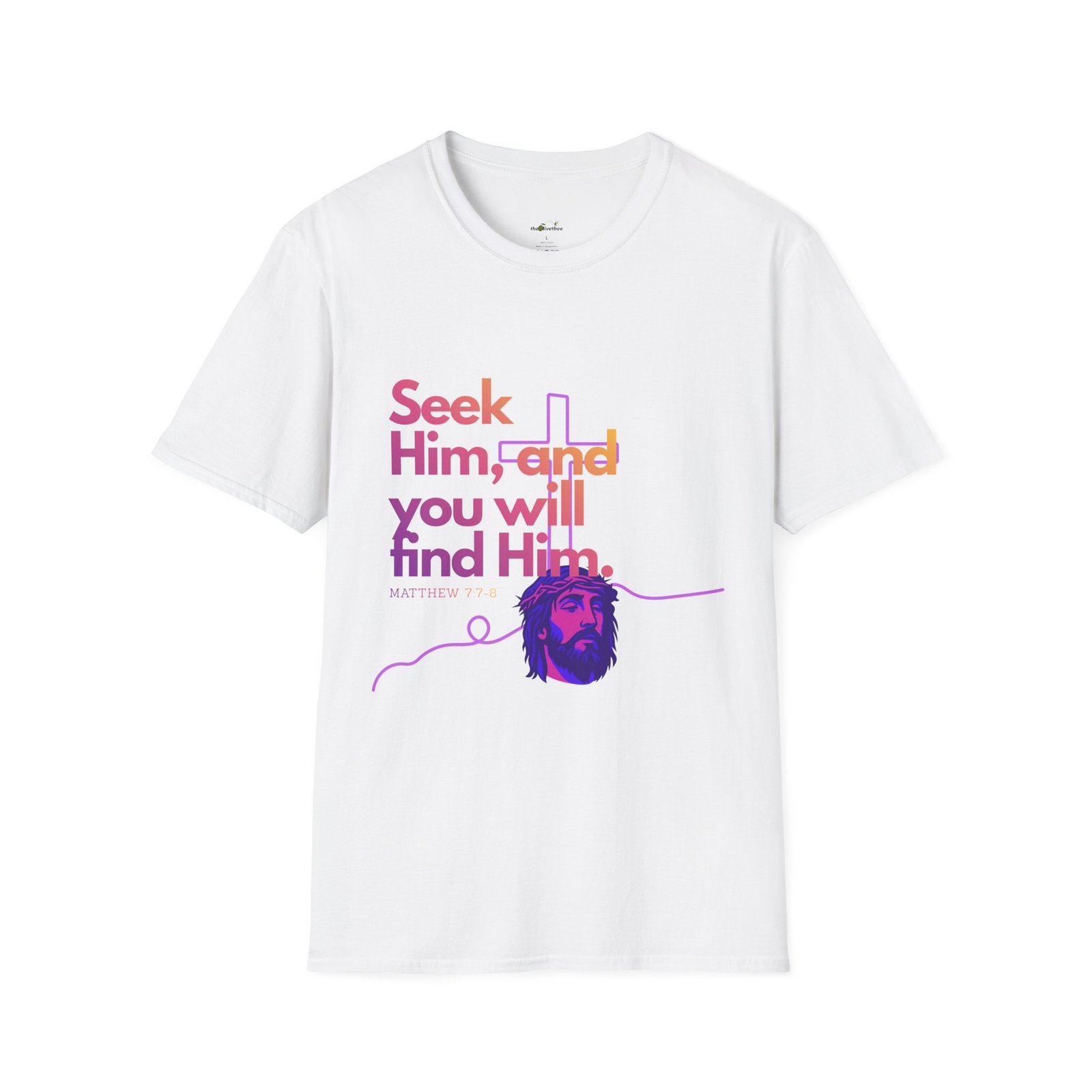 "Seek Him"— T-Shirt - Image 3