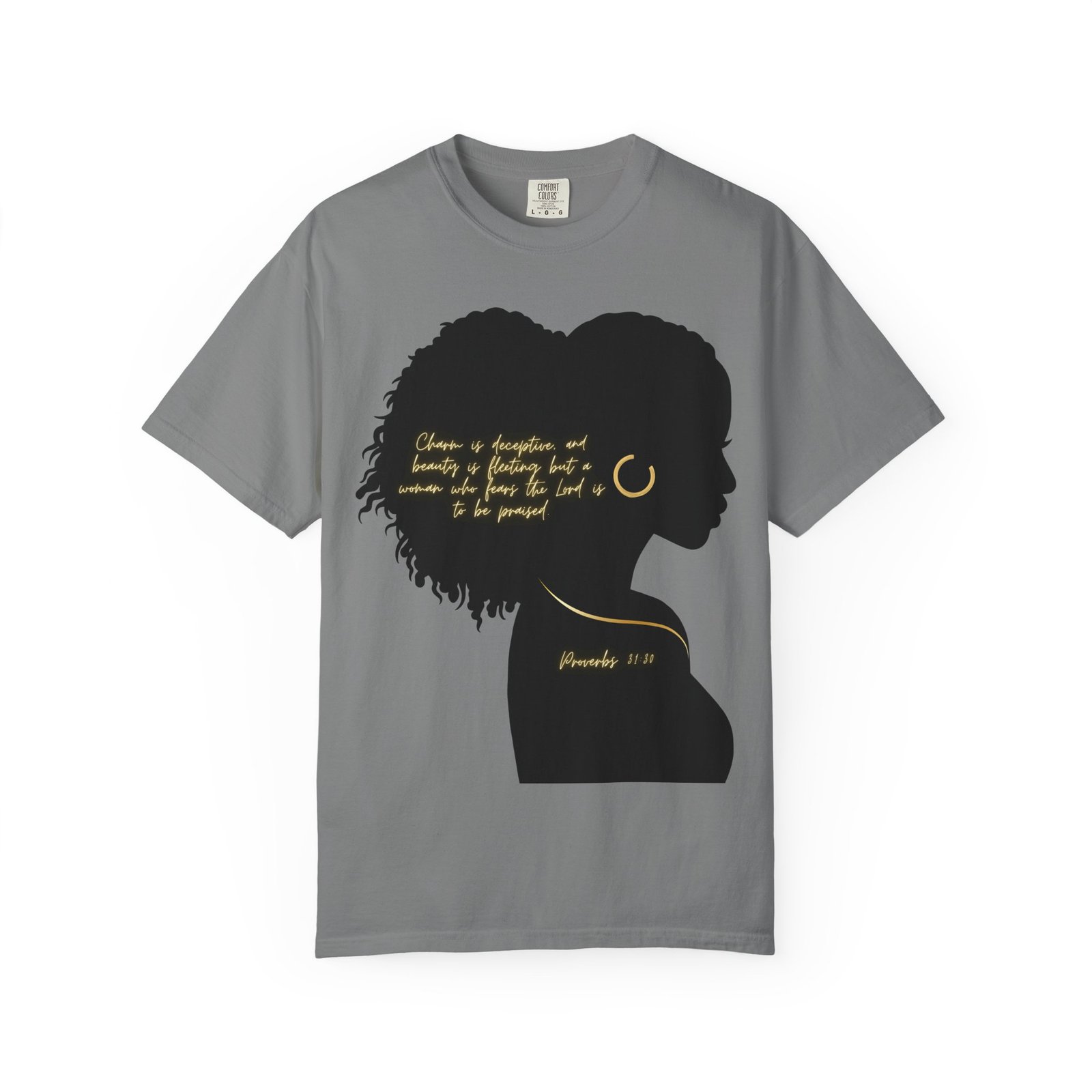 Proverbs 31:30 Gold Earring - T-Shirt - Image 6