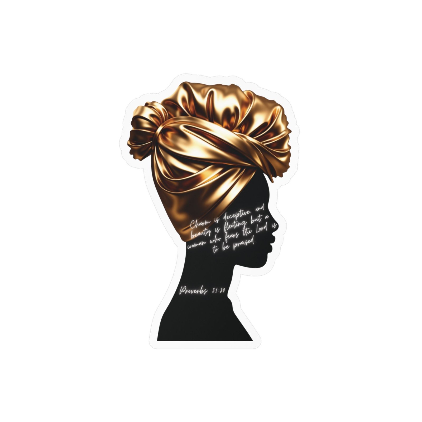 Proverbs 31:30: Gold Headwrap— Sticker - Image 5