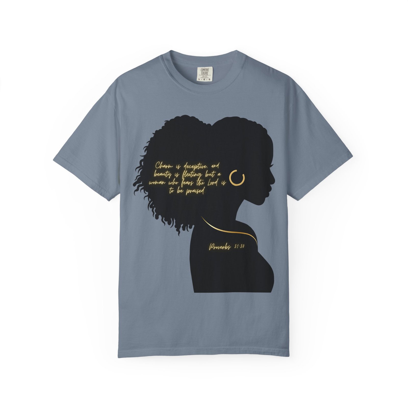 Proverbs 31:30 Gold Earring - T-Shirt - Image 12
