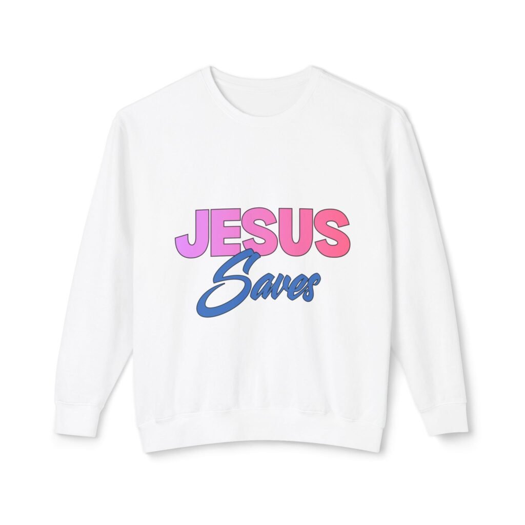“Jesus Saves” - Crewneck