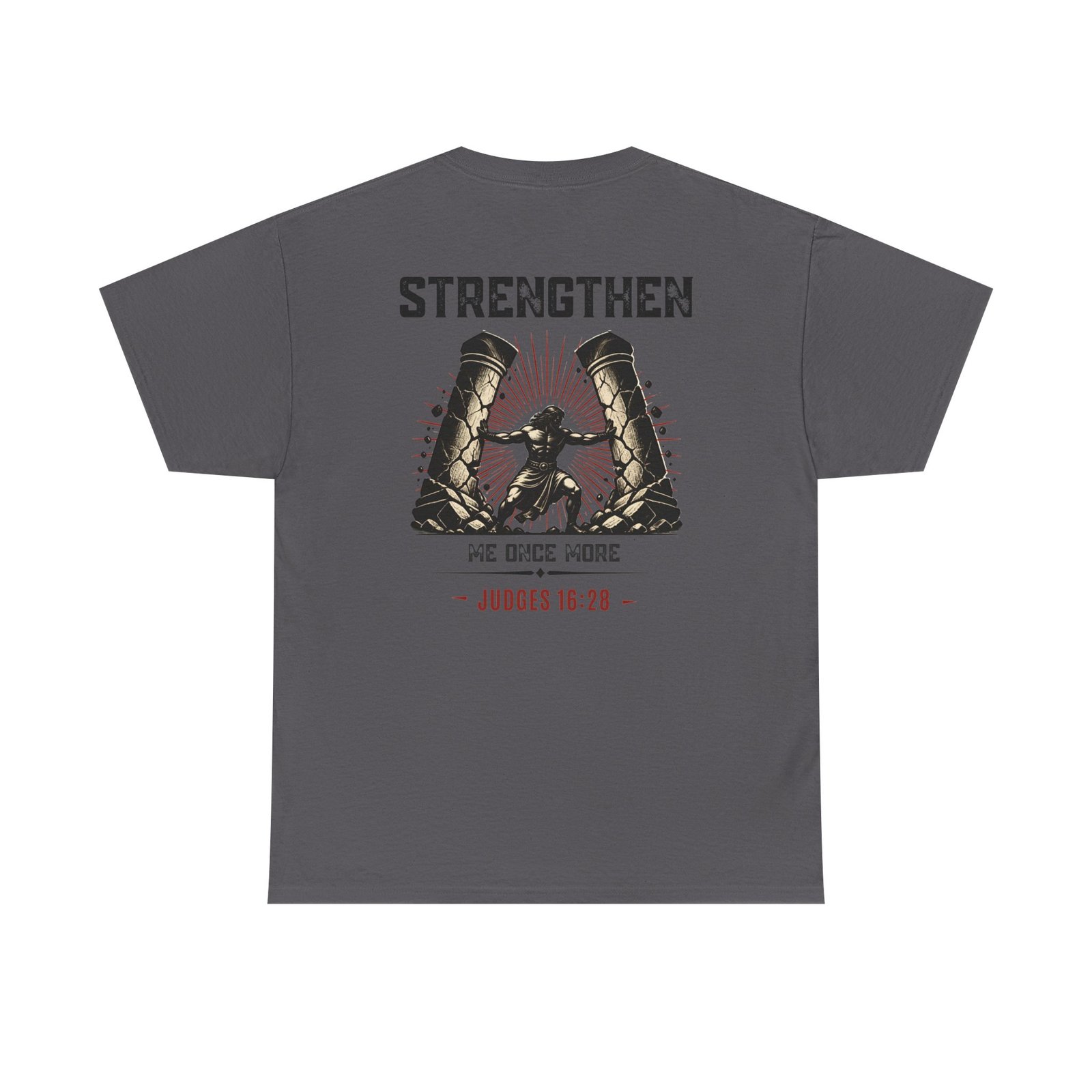 'Strengthen Me': Judges 16:28 - Tee - Image 14
