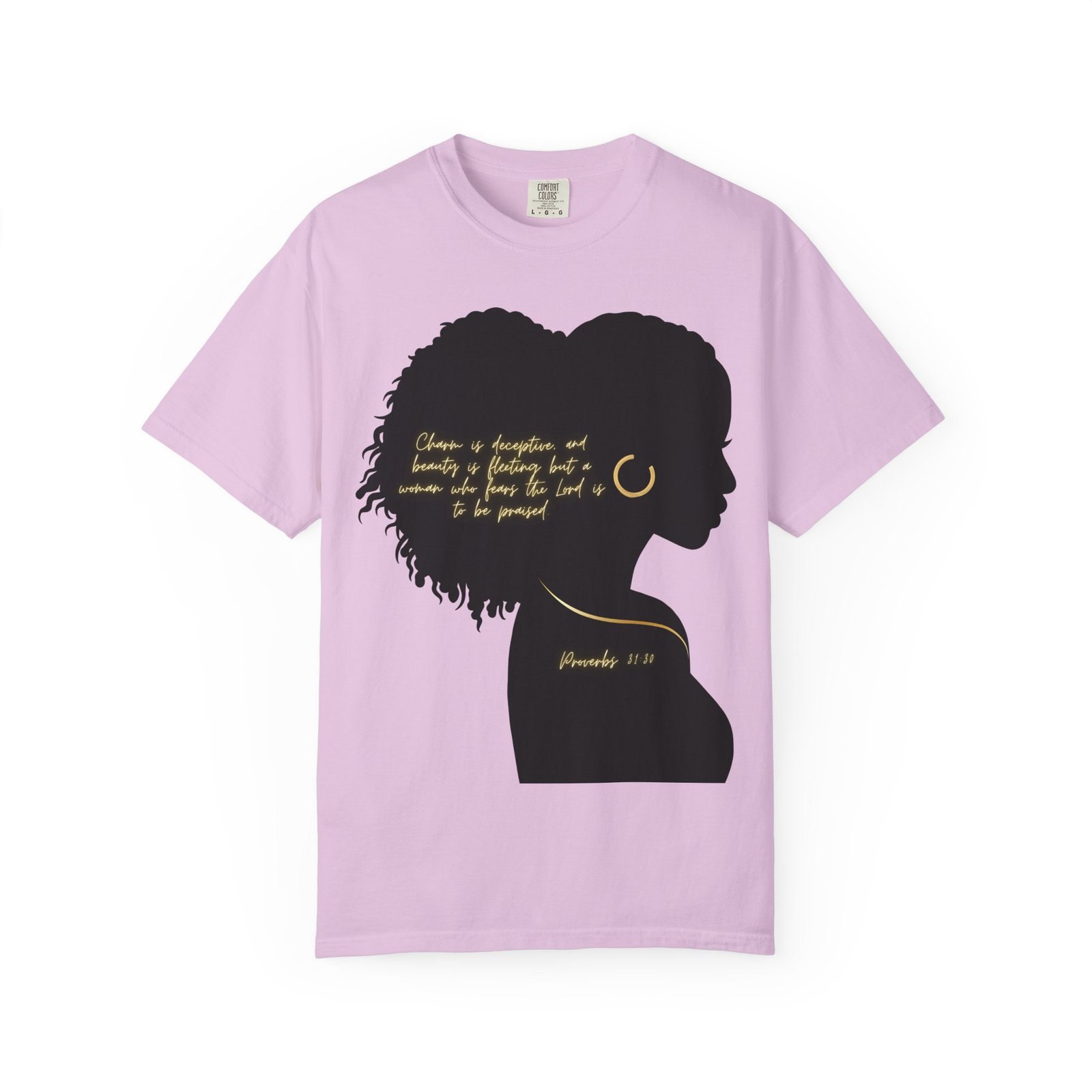Proverbs 31:30 Gold Earring - T-Shirt - Image 14