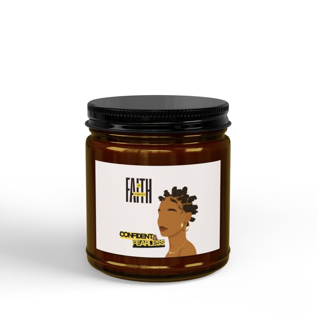 'Faith in Christ': Confident & Fearless — Soy Candle (4oz & 9oz)