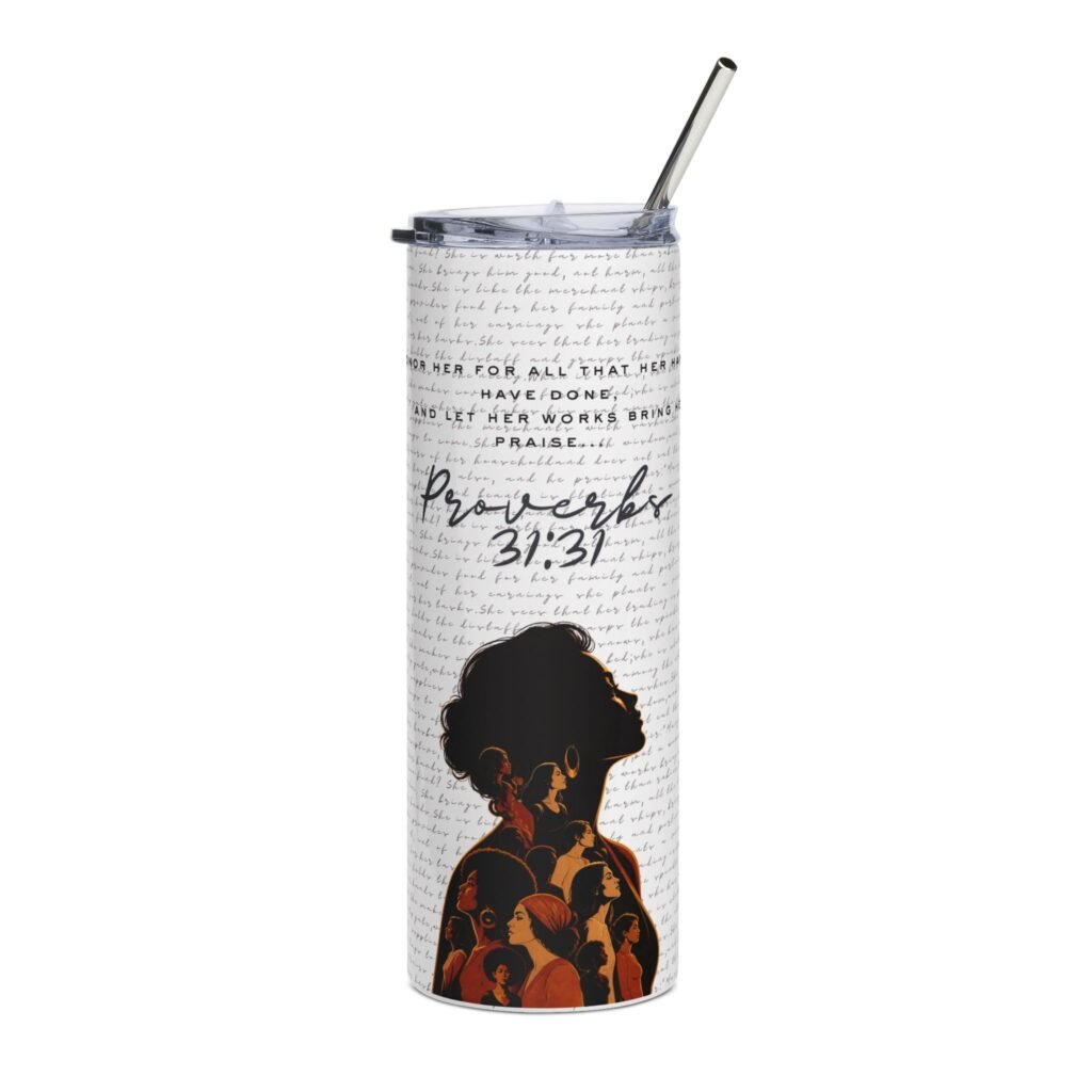 Proverbs 31:31 The Multitude - Stainless Steel Travel (20oz)