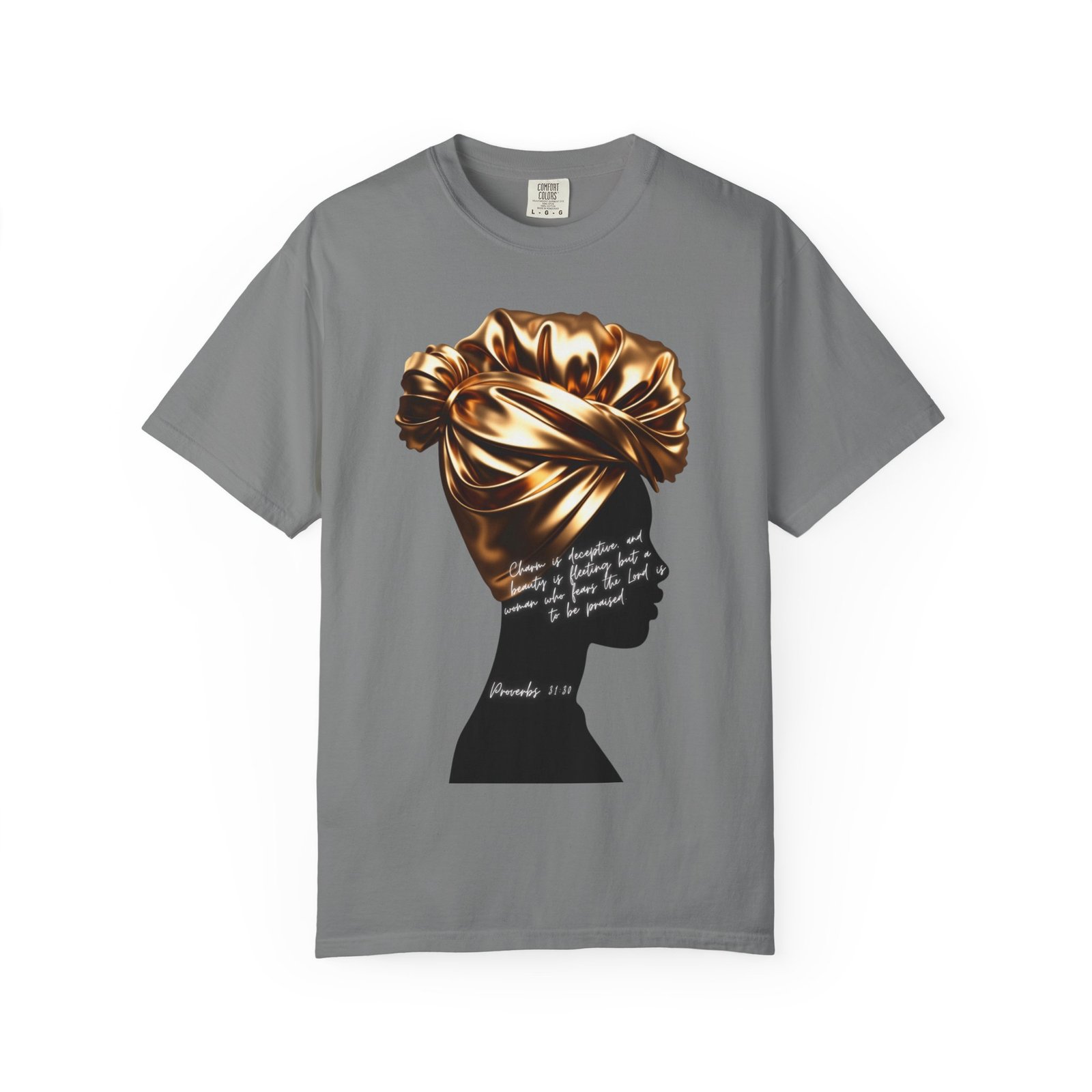 Proverbs 31:30 Gold Headwrap- T-Shirt - Image 6