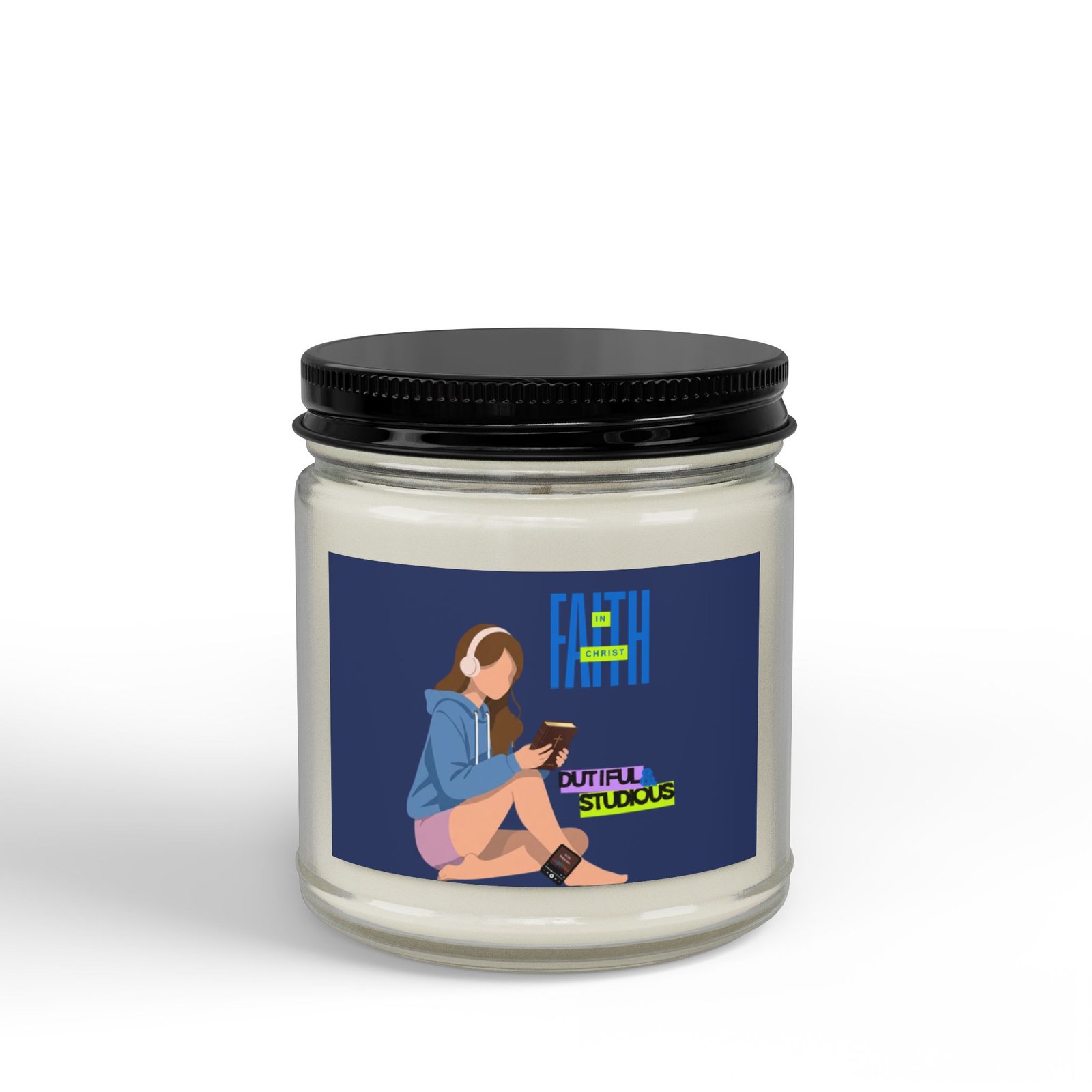 'Faith in Christ': Dutiful & Studious — Soy Candle (4oz & 9oz)