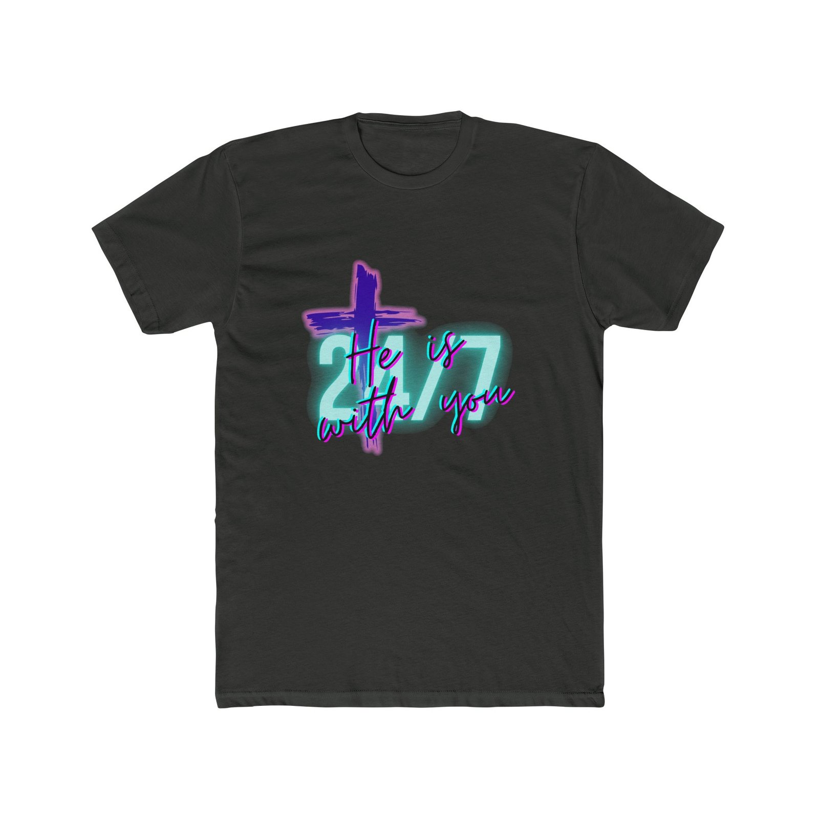 "He Is With You 24/7" — Tee - Image 10