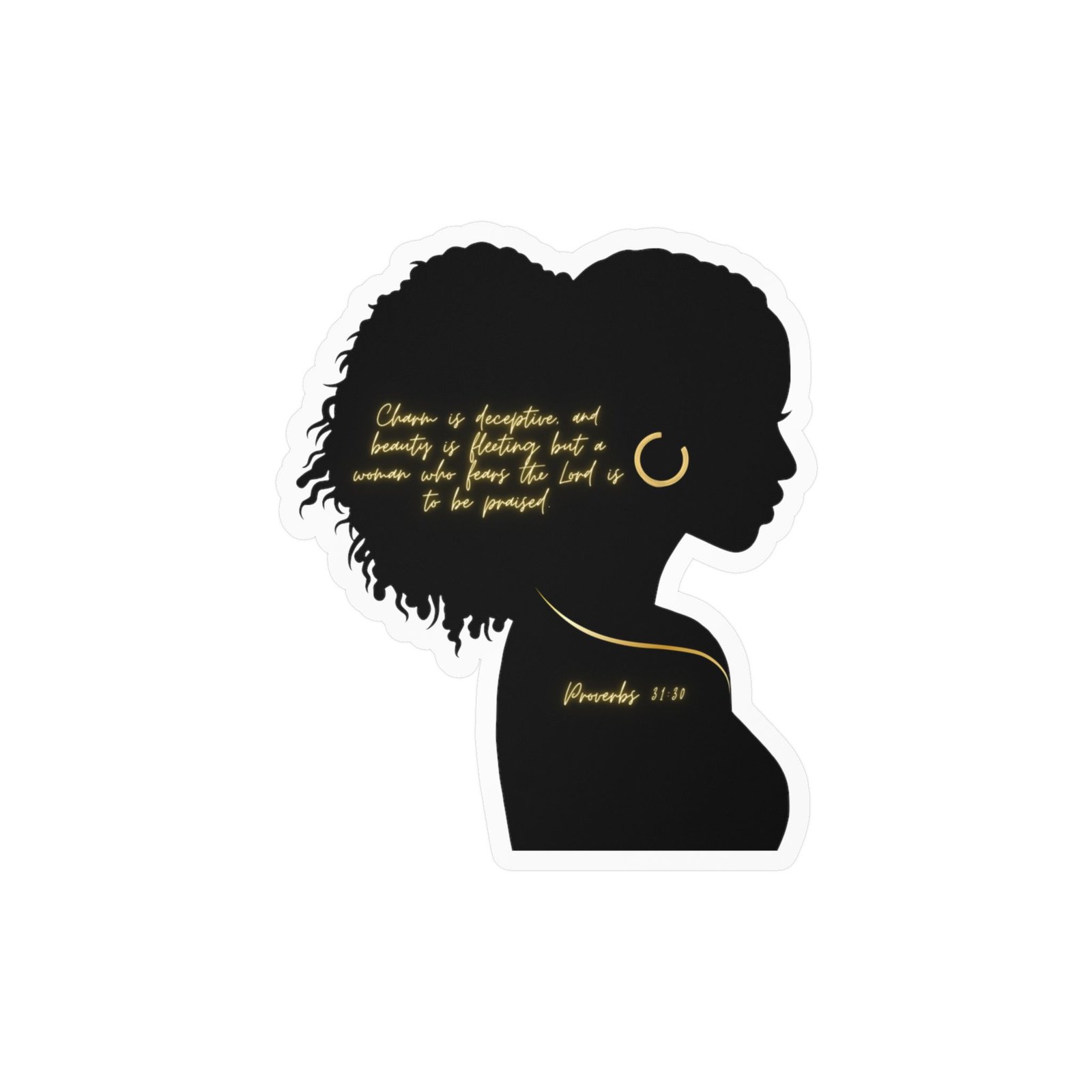 Proverbs 31:30: Gold Earring— Sticker - Image 5