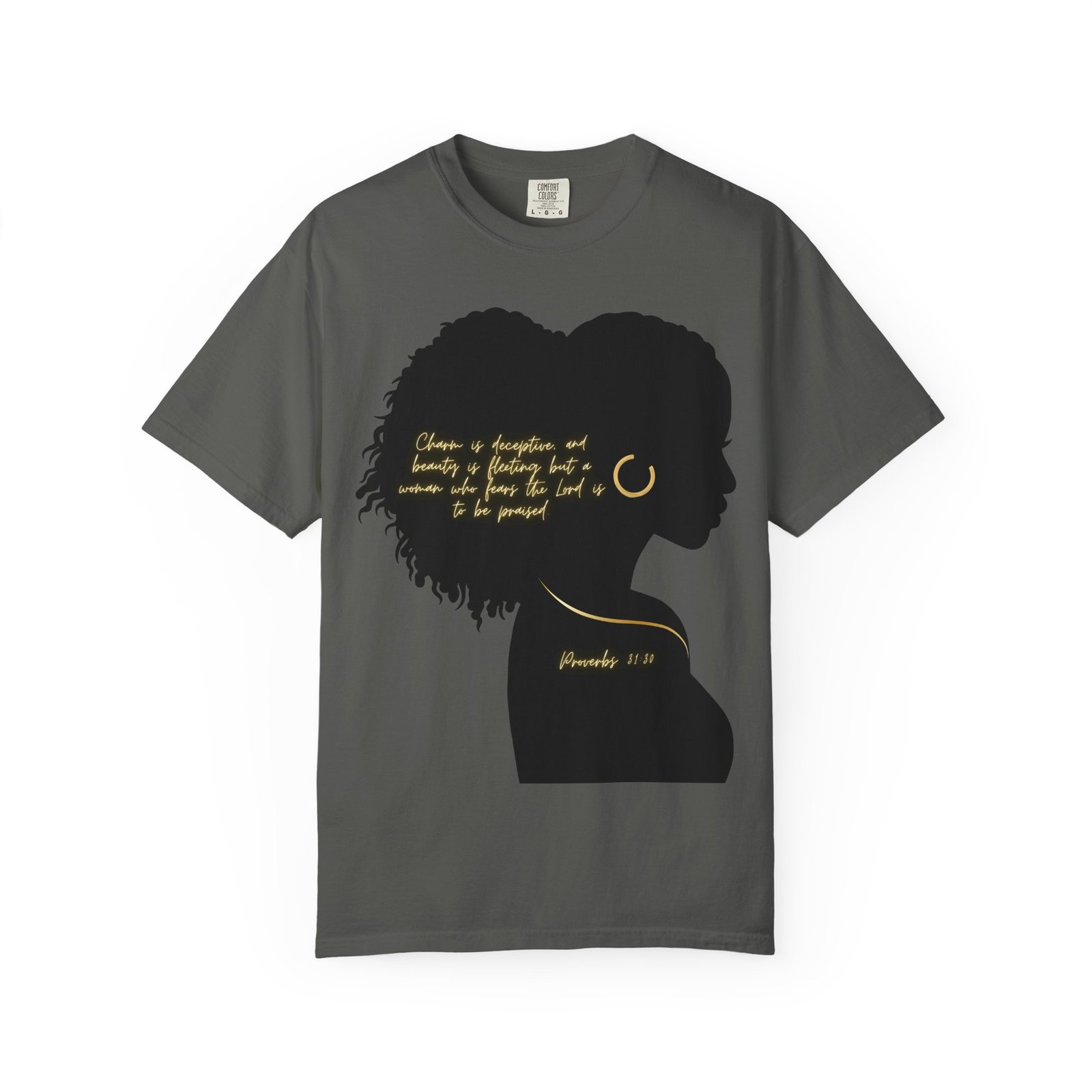 Proverbs 31:30 Gold Earring - T-Shirt - Image 5