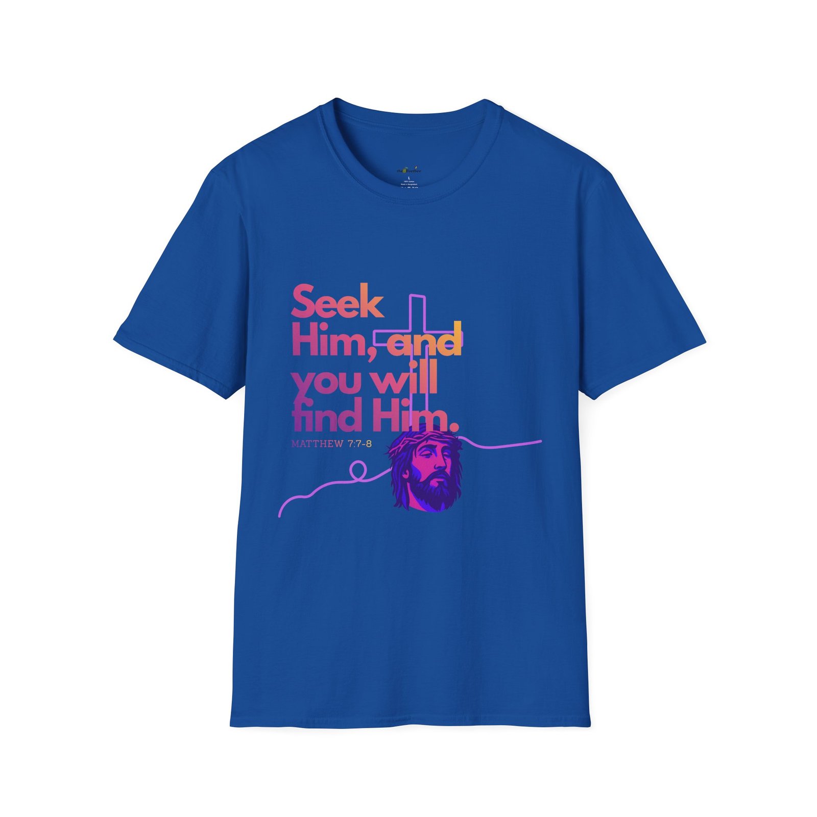 "Seek Him"— T-Shirt - Image 10